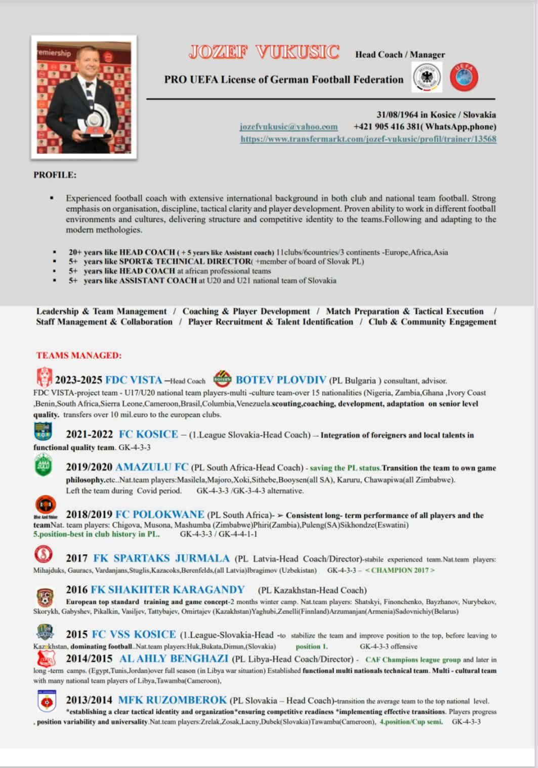 Here is the UEFA Pro Licence holder Jozef Vukušič's coaching profile!
